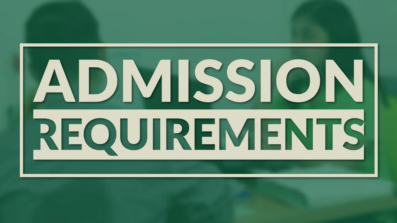 Admission Requirements